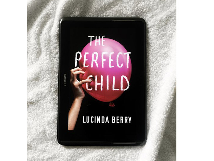 Book Review The Perfect Child By Lucinda Berry (2)