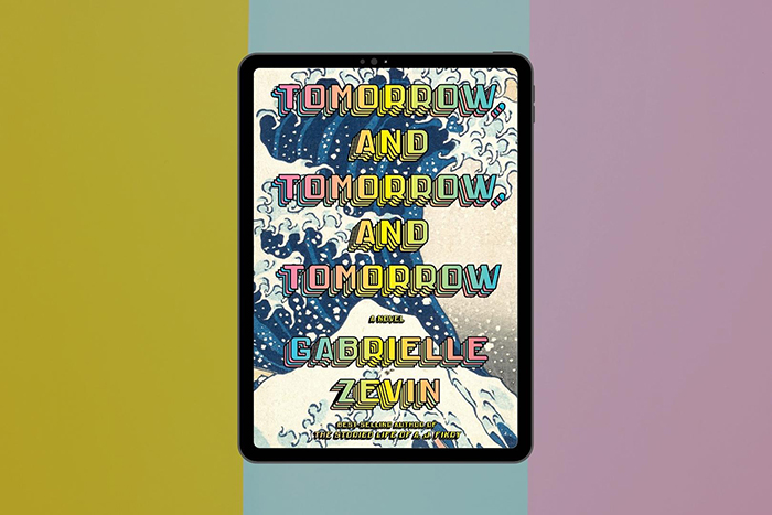 Book Review Tomorrow And Tomorrow And Tomorrow By Gabrielle Zevin
